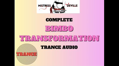 Complete Bimbofication Transformation Trance Audio