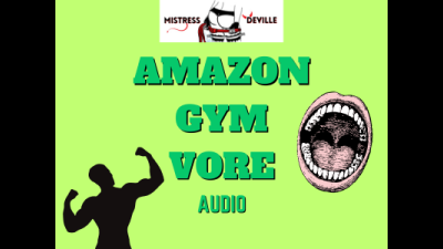 Amazon Makes You Cum And Then Vores You! Audio