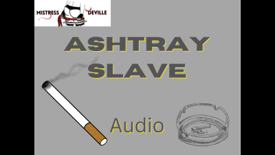 Human Ashtray Servitude Audio