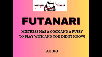 When You Find Out Your Mistress Is A Futa Hermaphrodite And End Up Sucking Real Cock Audio