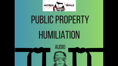Public Property Humiliation Audio