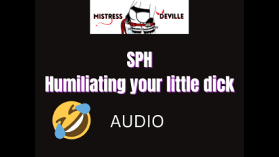 Small Penis Humiliation Audio