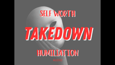 Self Worth Takedown All Losers Need A Reminder Beta Boy Audio With Mistress Deville