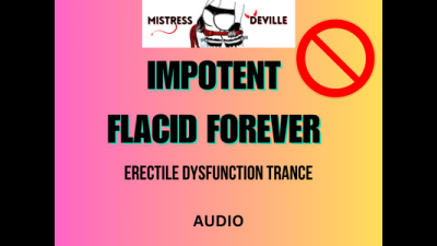 Impotent Erectile Dysfunction Audio Trance
