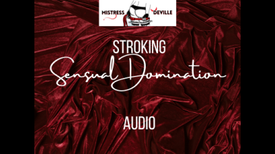 Stroking Mesmerising Obedience Audio Trance