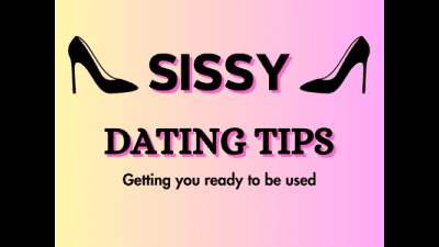 Sissy's First Dating Tips With Mistress Deville
