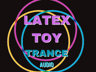 Latex Doll Mind Fuck Audio