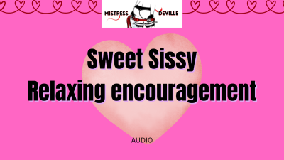 Sissy Relaxing Affirmations For Comfort And Recognition