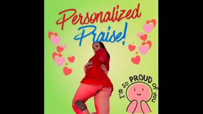 Personalized Praised Audio