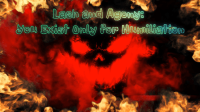 Lash And Agony: You Exist Only For Humiliation 9 Min
