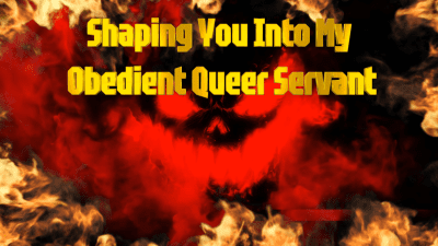 Shaping You Into My Obedient Queer Servant 9 Min