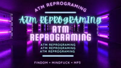 ATM Reprogramming