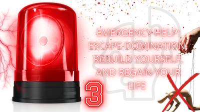 Emergency Help: Escape Domination, Rebuild Yourself, And Regain Your Life 3