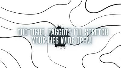 The Nlp Toolbox: Too Tight, Faggot? I'll Stretch Your Lies Wide Open!