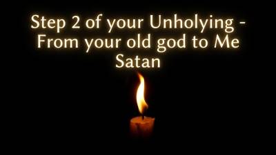 The Nlp Toolbox: Step 2 Of Your Unholying From Your Old God To Me Satan