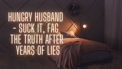 The Nlp Toolbox: Cock-Hungry Husband Suck It, Faggot The Truth After Years Of Lies