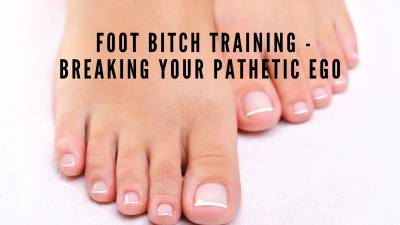 The Nlp Toolbox: Foot Bitch Training Breaking Your Pathetic Ego