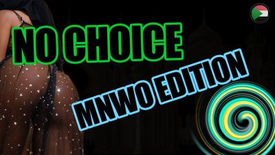 You Have No Choice. Mnwo Edition