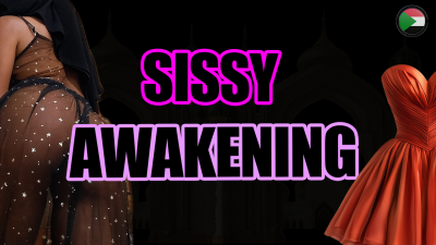 Sissy's Awakening- Mind Conditioning