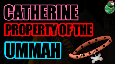 Catherine. Property Of The Ummah
