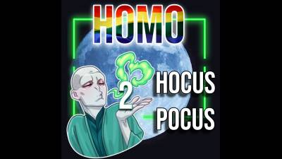 Homo Hocus Pocus 2 (10Min 31Sec)