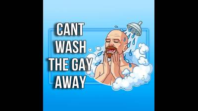 Can't Wash The Gay Away (10Min 51S)