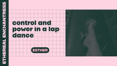 Control And Power In A Lap Dance
