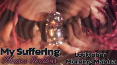 My Suffering Pleases Goddess
