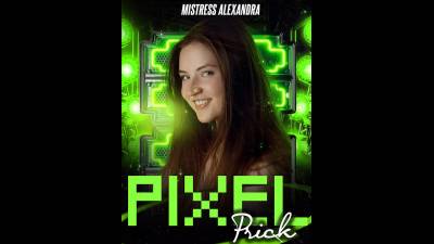 Pixel Prick! Omg! (15:01) SPH