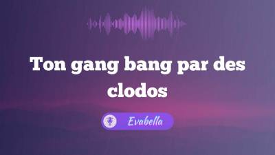 Ton Gang Bang Par Des Clodos