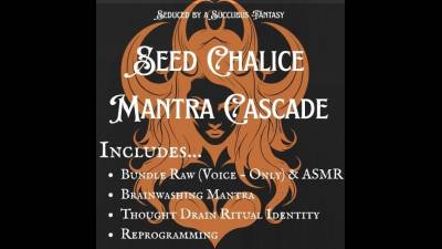 Obedience Programming: Seed Chalice Mantra Cascade (Voice + Fx Bundle)
