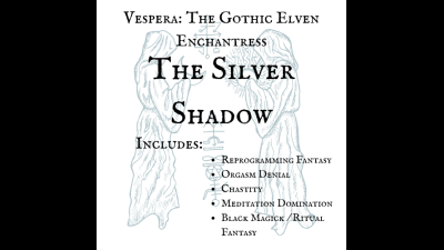 The Silver Shadow: Vespera The Gothic Elven Enchantress Series (ASMR, 18:00)