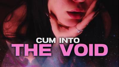 Cum Into The Void