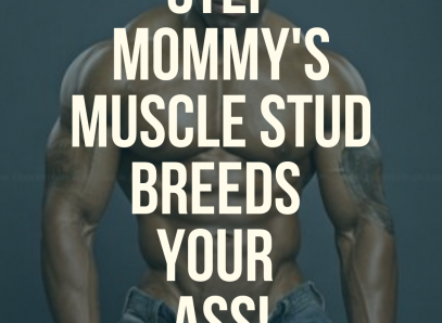 Stepmom's Black Muscle Stud Breeds Your Ass!