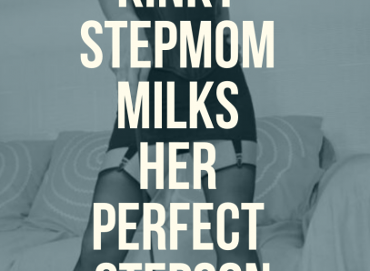 Kinky Stepmom Milks Her Perfect Stepson!