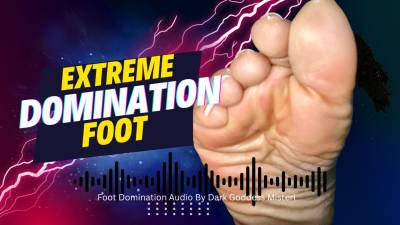 Extreme Foot Domination And Worship Audio Version