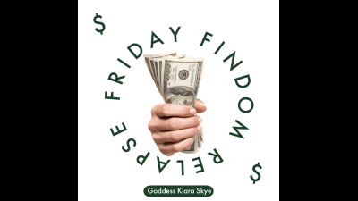 Friday Findom Relapse