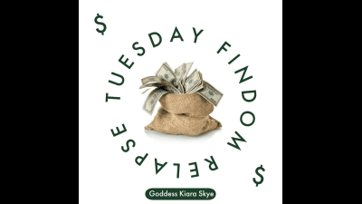Tuesday Findom Relapse