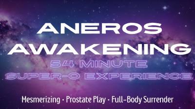 Aneros Awakening