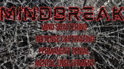 Mindbreak