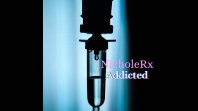 Nichole Rx: Addcited