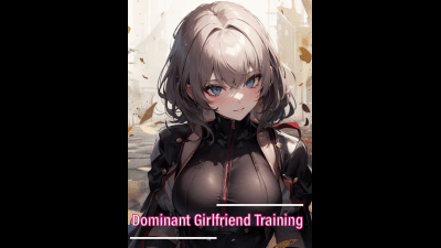 Dominant Girlfriend Training (Subliminal)