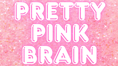 Pretty Pink Brain Audio File