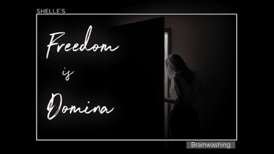 Freedom Is Domina