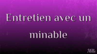 Entretien Avec Un Minable