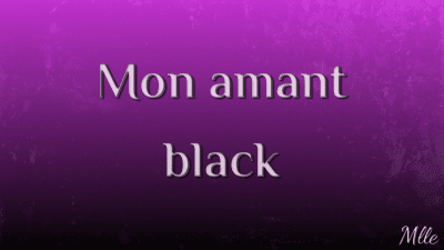 Mon Amant Black