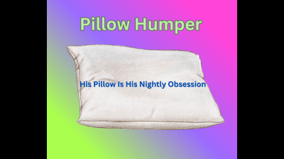 Pillow Humper