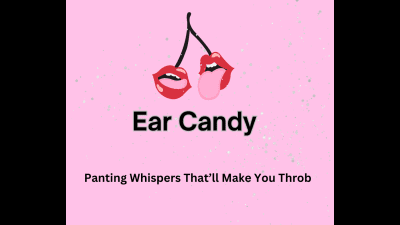 Ear Candy