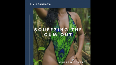 Squeezing The Cum Out