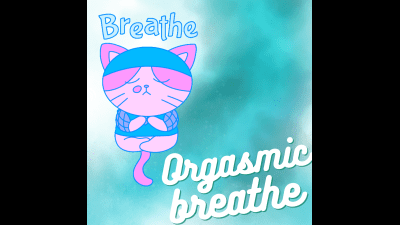 Orgasmical Breathing